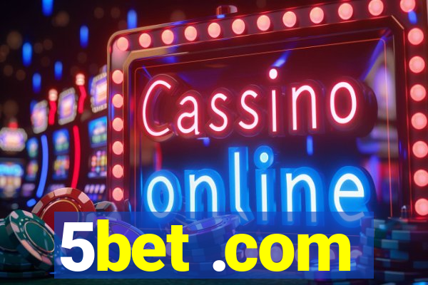 5bet .com